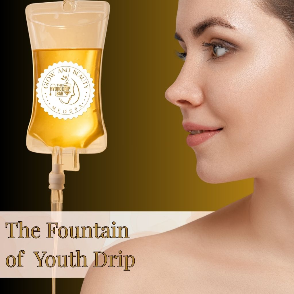 Fountain of Youth IV drip with glutathione and vitamin C for anti-aging skin rejuvenation and hydration